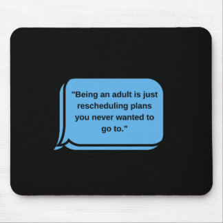 Een volwassen Sticker zijn Muismat