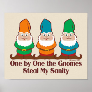 Eén voor één de gnomen Steal My Sanity Poster