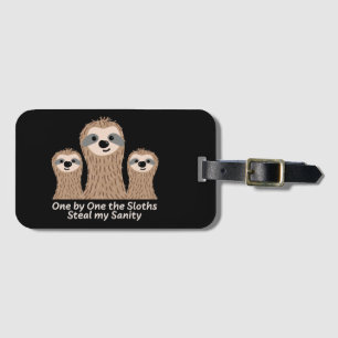 Eén voor één de Sloths Steal my Sanity Bagagelabel