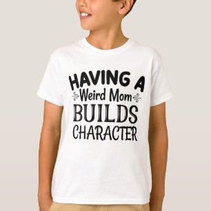 Een vreemde moeder bouwt een teken t-shirt