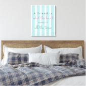 Een vriend heeft vriendschap nodig. canvas afdruk (Insitu (Slaapkamer))