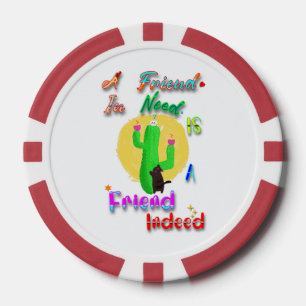 Een vriend in nood is een vriend in de daad poker chips