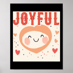 Een vrolijke geest met een vriendelijk hart poster