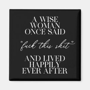 Een vrouw die ooit zei: magneet