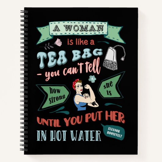 Een vrouw is als een theezak notitieboek (Voorkant)