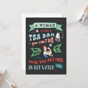 Een vrouw is als een wenskaart met een theezakje kaart