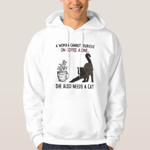 Een vrouw kan niet alleen overleven op koffie die hoodie