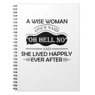 Een vrouw van Wise zei: "Oh hel No Grapny" Notitieboek