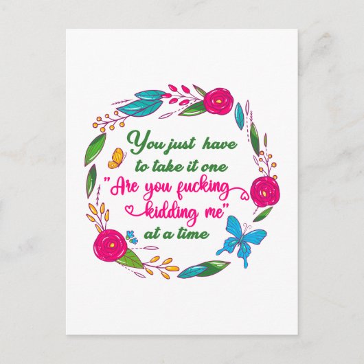 Een vrouw zei eens dat ik hier buiten ben briefkaart (Voorkant)