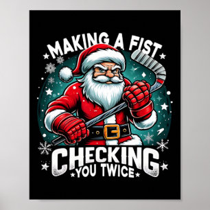 Een Vuist Maken Je Tweemaal Controleren Kerstman X Poster