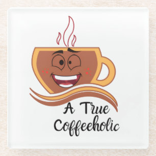 Een ware koffieverslaafde  glazen onderzetter