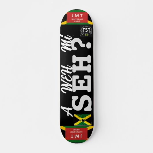 EEN WEH MI SEH? JMT 7 3/4 "Skateboard Deck Skateboard (Voorkant)