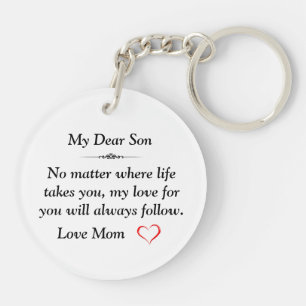 Een welgemeend geschenk voor mijn zoon sleutelhanger