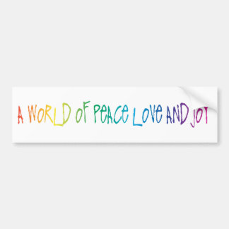 Een wereld van vrede, liefde en vreugde bumpersticker