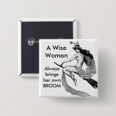 een wijze vrouw vierkante button 5,1 cm (Voorkant /achterkant)