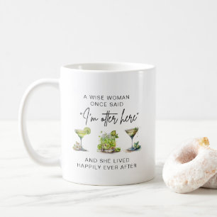 Een wijze vrouw zei ooit gepersonaliseerde pensioe koffiemok