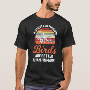 een zachte herinnering vogels zijn beter bevallen t-shirt