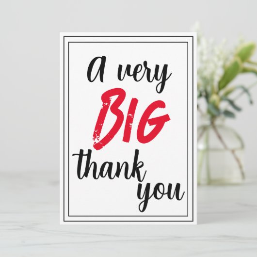 Een zeer grote dank u rood zwart ingelijste waarde bedankkaart (Staand voorkant)
