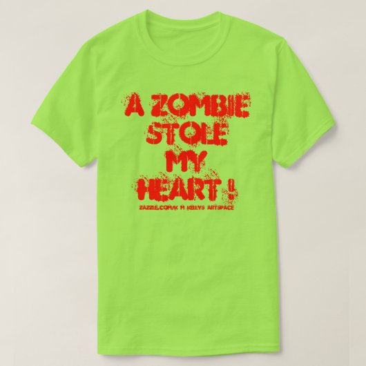 EEN ZOMBIE STOEL MIJN HART! T-SHIRT (Design voorkant)