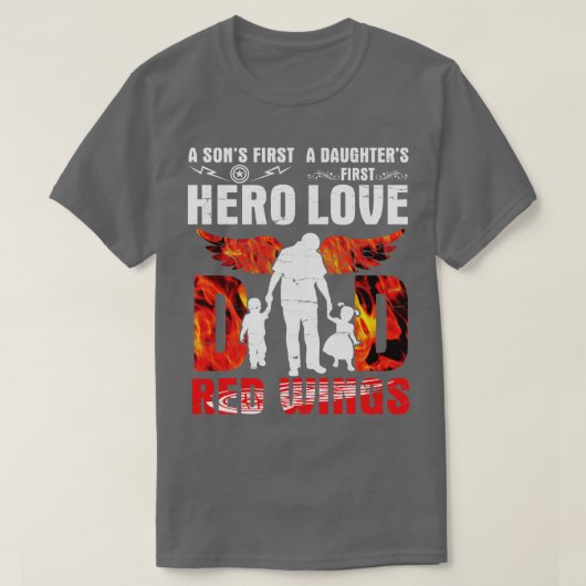 Een zoon eerste held een dochters eerst liefde vad t-shirt (Design voorkant)