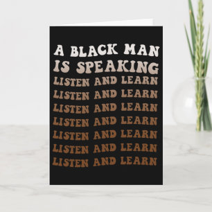 Een zwarte man spreekt Luister en Leer Black Zijn Kaart