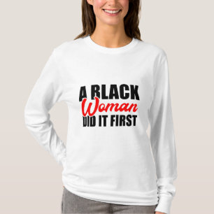 Een zwarte vrouw deed het eerst t-shirt