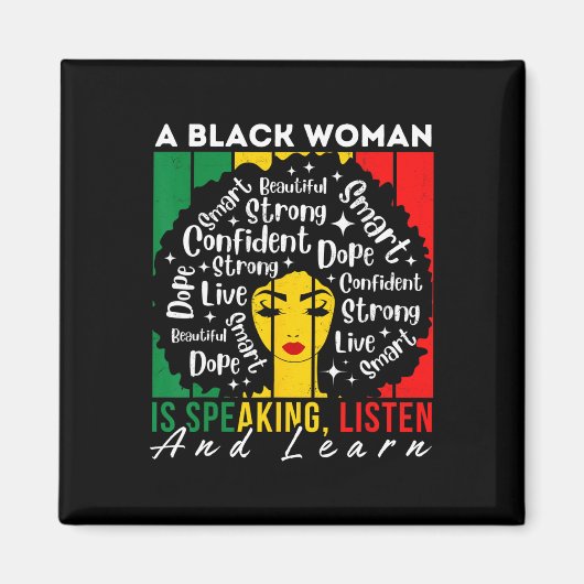 Een zwarte vrouw spreekt, luistert en leert Afro W Magneet (Voorkant)