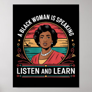 Een zwarte vrouw spreekt, luistert en leert Junett Poster