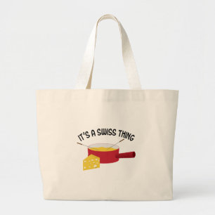 Een Zwitsers ding Grote Tote Bag