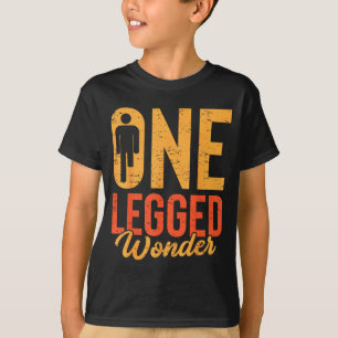 Eénbenig Wonder Funny Been Geamputeerde Prothese H T-shirt