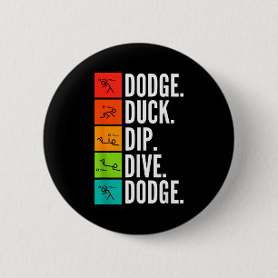 Eend Dip Duik I Balspellen I Grappige Dodgeball Ronde Button 5,7 Cm