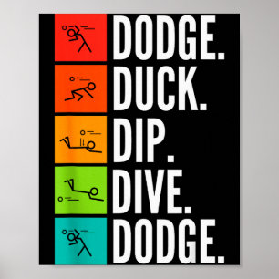 Eend Dompel Duik I Balspellen I Grappige Dodgeball Poster