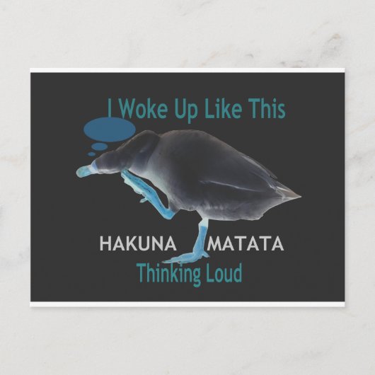 Eend met I Wake Up Like This & Hakuna Matata Tekst Briefkaart (Voorkant)