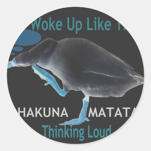 Eend met I Wake Up Like This & Hakuna Matata Tekst Ronde Sticker (Voorkant)