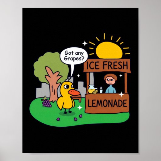 Eend vraagt om druiven limonadestand poster (Voorkant)