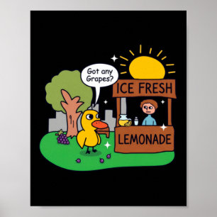 Eend vraagt om druiven limonadestand poster