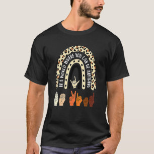 Eendag Oranje regenboog is een soort ASL Anti-Bull T-shirt
