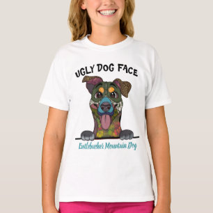 Eenduidig lelijke hond van Entlebucher Mountain T-shirt