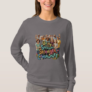 Eenheid in dienstbaarheid, kracht in gemeenschap – t-shirt