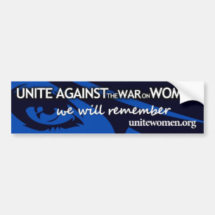 Eenheid tegen de oorlog tegen vrouwen - we zullen bumpersticker