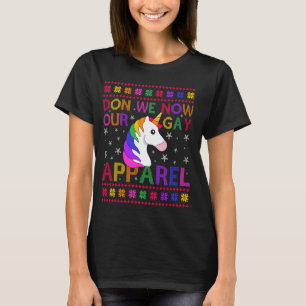Eenhoorn Don We Now Our Gay Kleding Funny Christma T-shirt