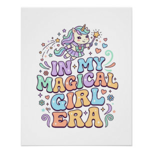 Eenhoorn in mijn Magical Girl-tijdperk Kawaii-stic Perfect Poster