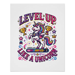 Eenhoorn Level Up Als een Eenhoorn Reclame Mooie C Perfect Poster