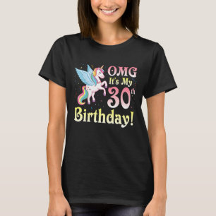 Eenhoorn OMG Het is mijn 30ste verjaardag Gelukkig T-shirt