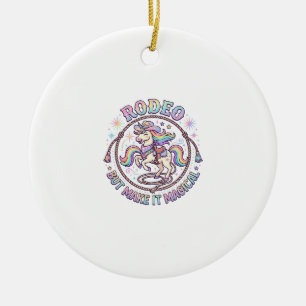 Eenhoorn Rodeo maar maak het Magisch Grappig Schat Keramisch Ornament