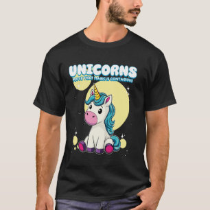 Eenhoorns bewijzen dat magie besmettelijk is Eenho T-shirt