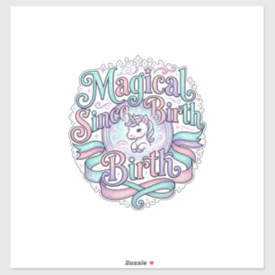 Eenhoring Magisch Sinds Geboorte Originele Grafisc Sticker