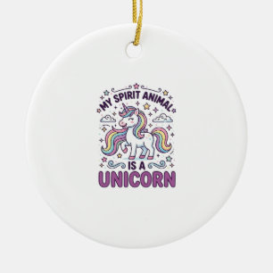 Eenhoring Mijn spirituele dier is een eenhoorn Vet Keramisch Ornament