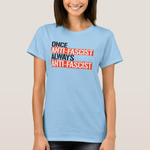 EENMAAL ANTI-FASCIST ANTI-FASCIST T-SHIRT