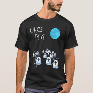 Eenmaal in een blauwe maan halloween dansende skel t-shirt
